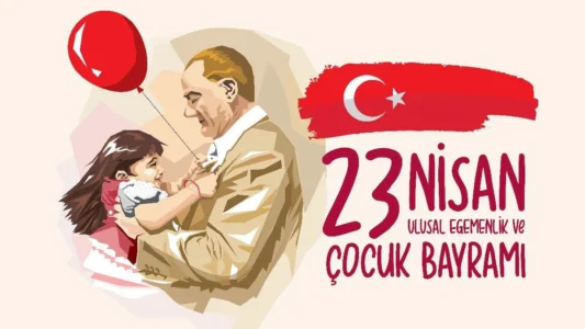23 Nisan Egemenlik ve Çocuk Bayramı